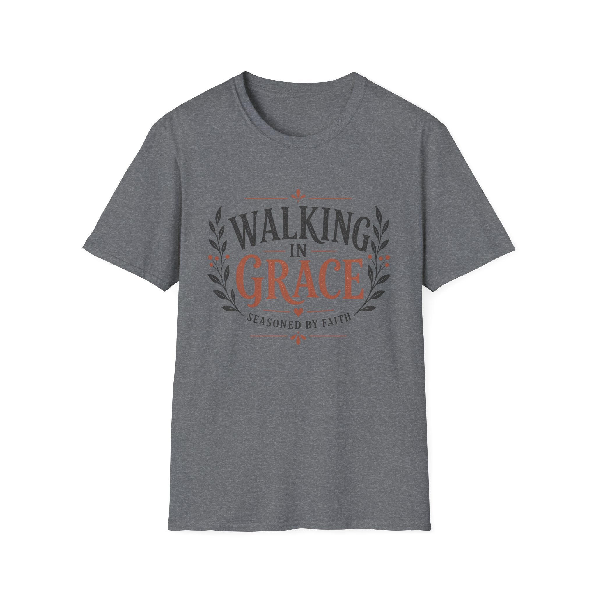 Walking in Grace Seasoned By Faith T-Shirt