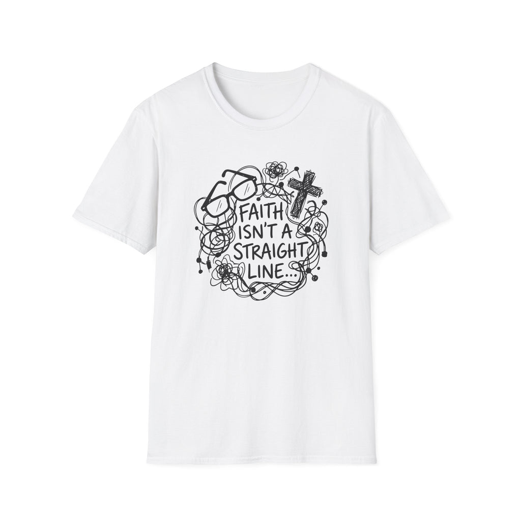 Faith Isn't a Straight Line T-Shirt