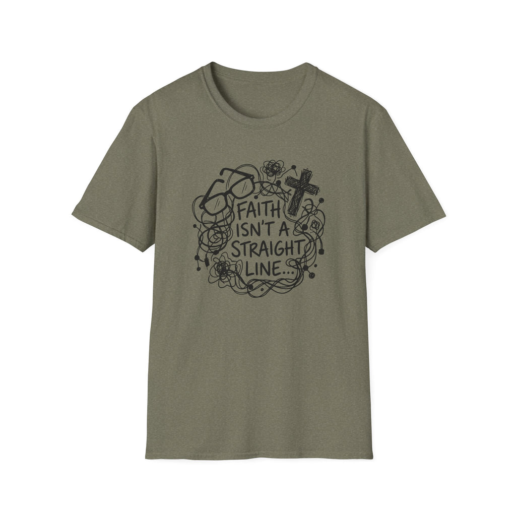 Faith Isn't a Straight Line T-Shirt