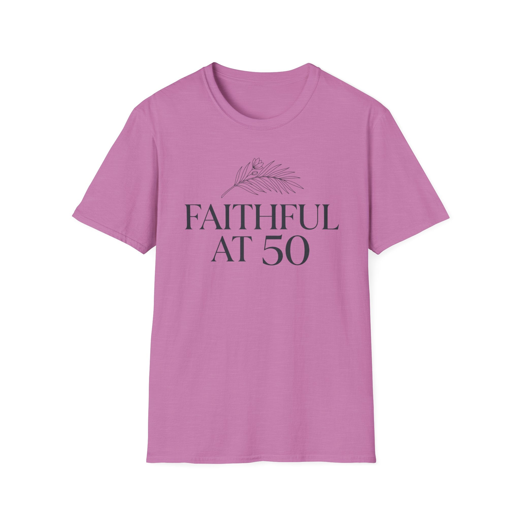 Faithful at 50 T-Shirt