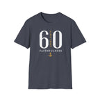 Level 60 Faithfulness T-Shirt
