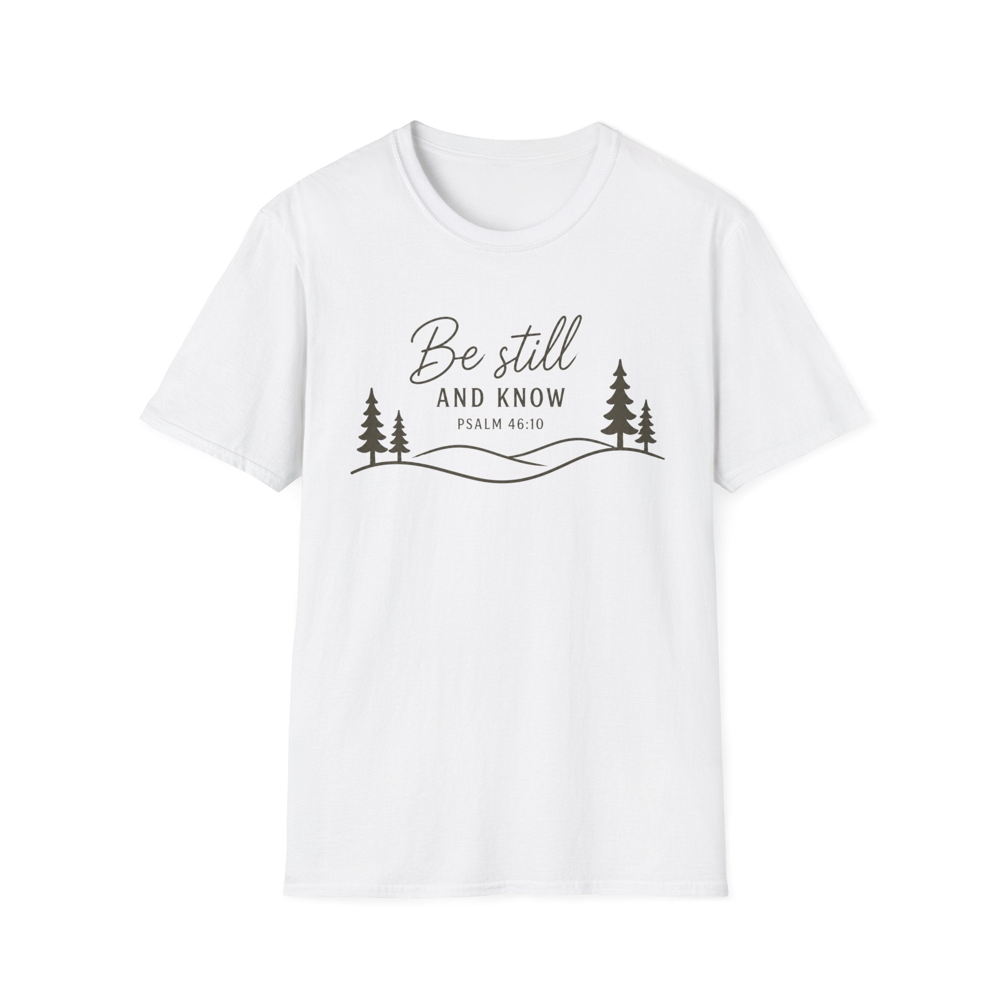 Be Still and Know Mountains T-Shirt