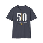 Level 50 Faithfulness T-Shirt