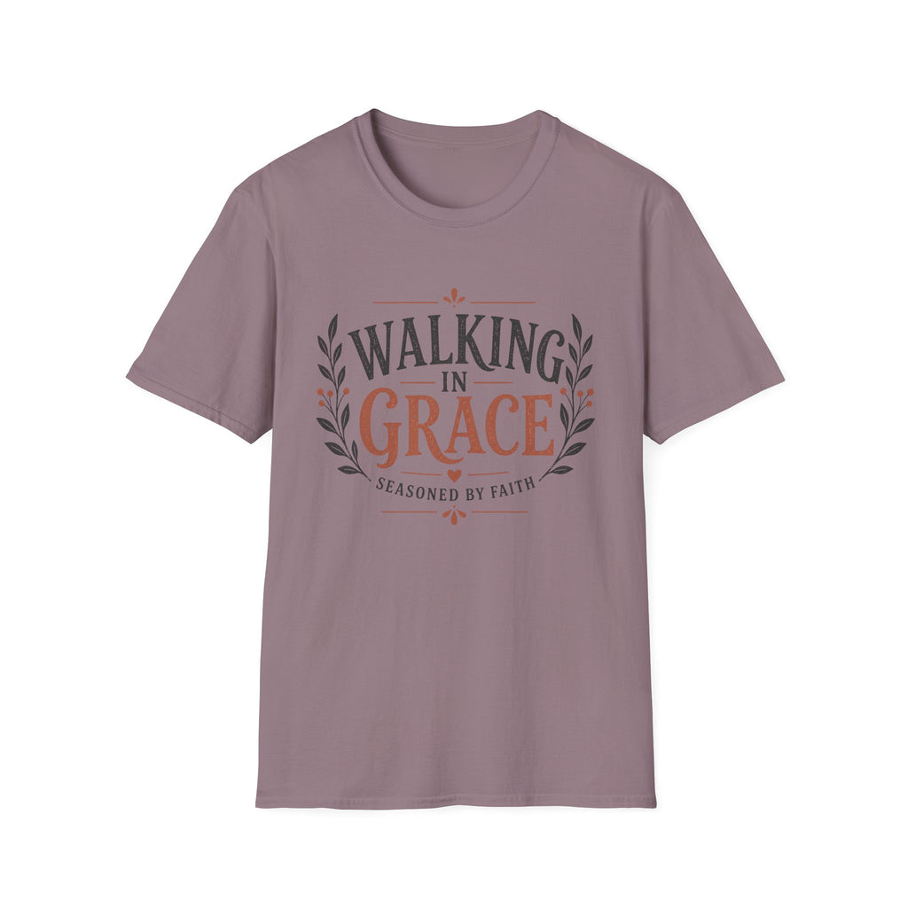 Walking in Grace Seasoned By Faith T-Shirt