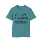 Currently Recalculating T-Shirt