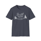 Be Still and Know Mountains T-Shirt