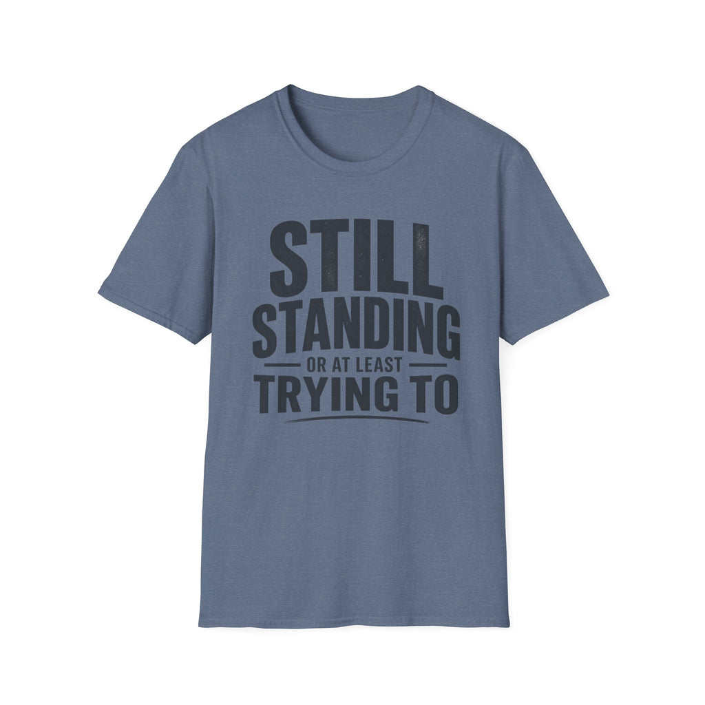 Still Standing T-Shirt
