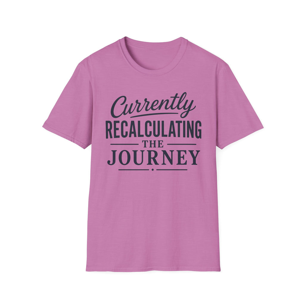 Currently Recalculating T-Shirt