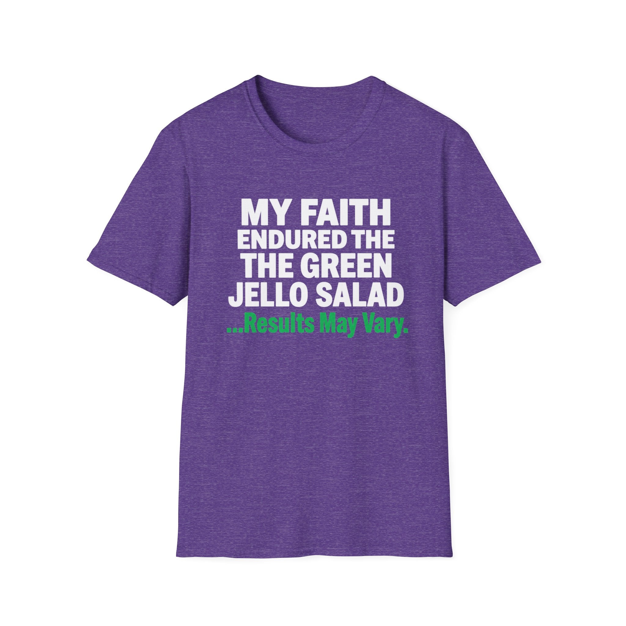 Faith Endured Green Jello Salad T-Shirt