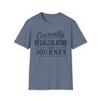 Currently Recalculating T-Shirt