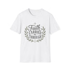 Faith Carried Me Through T-Shirt