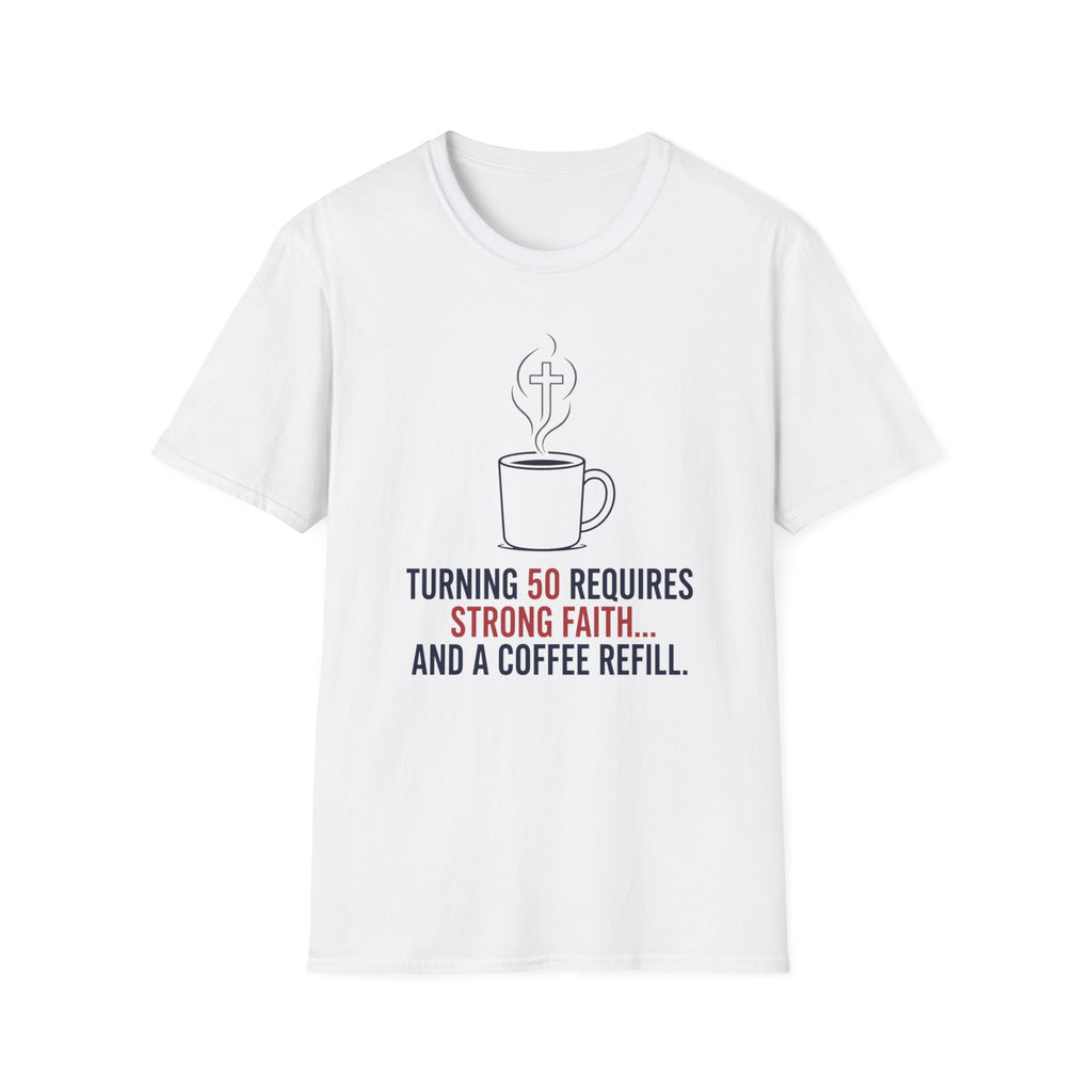 Strong Faith and Coffee T-Shirt