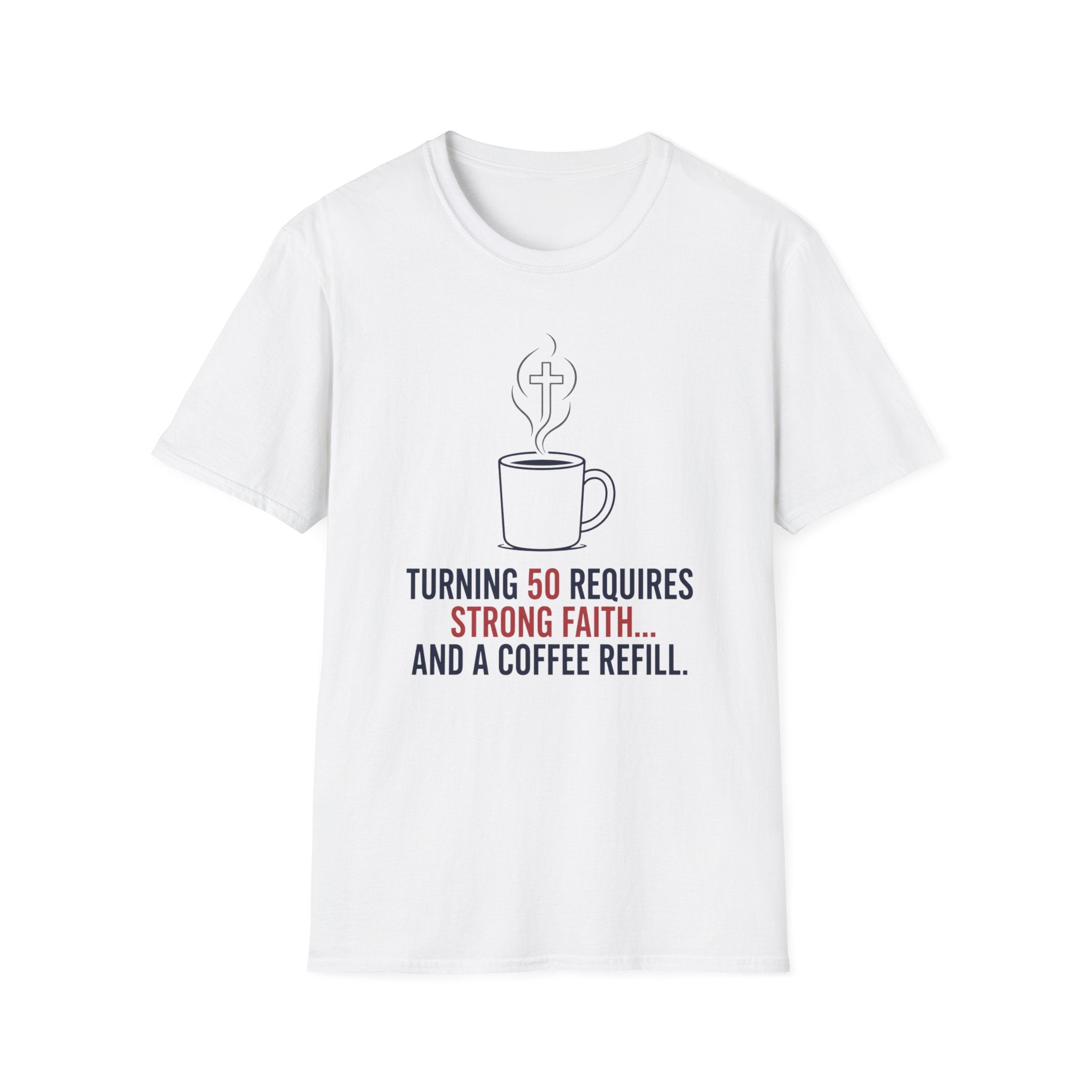 Strong Faith and Coffee T-Shirt
