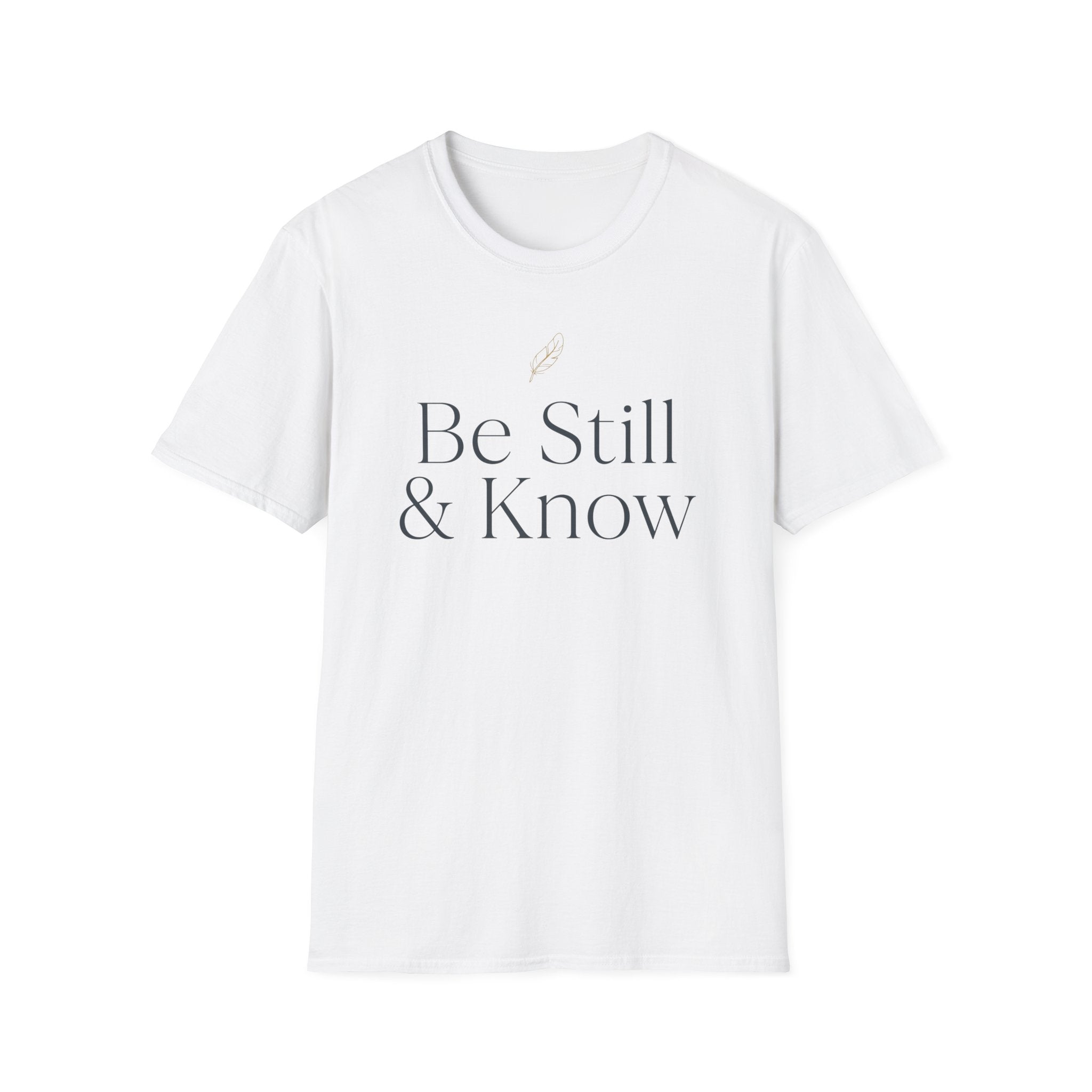 Be Still & Know Feather T-Shirt