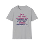 Knees Are Exhausted T-Shirt
