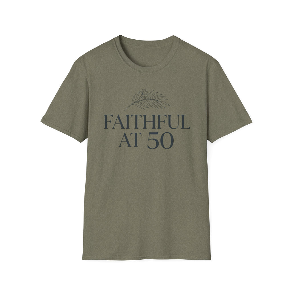 Faithful at 50 T-Shirt