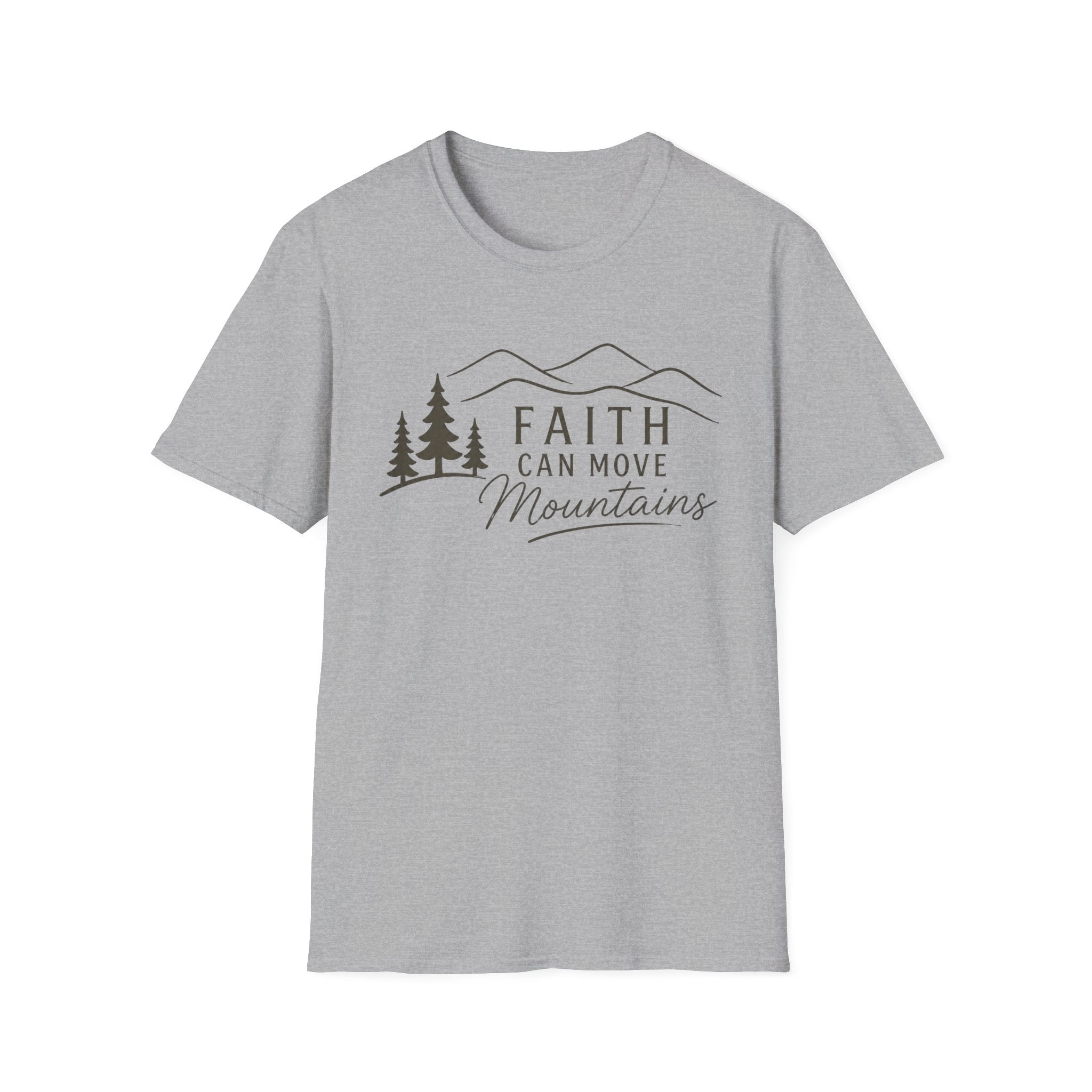 Faith Can Move Mountains T-Shirt