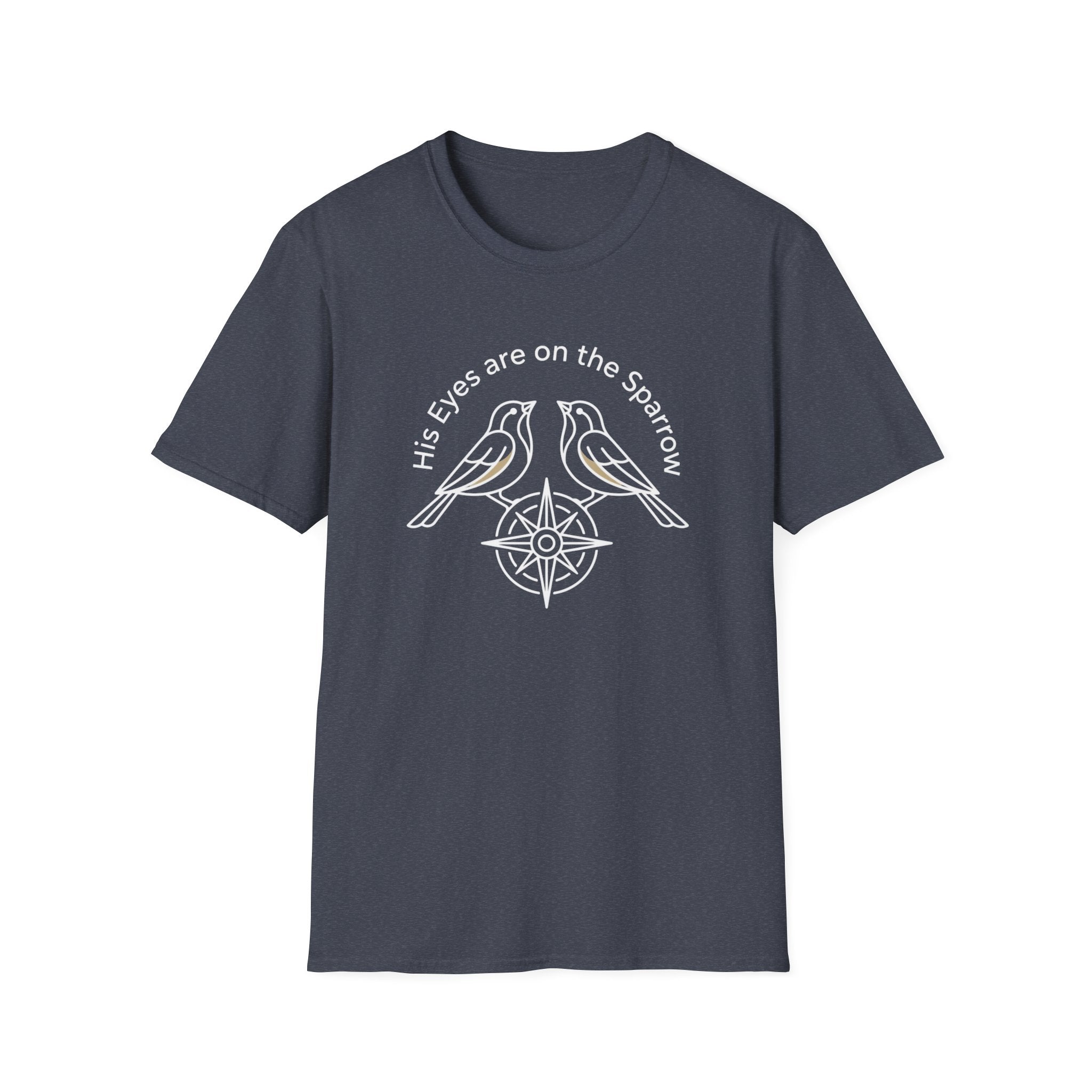 His Eyes are on the Sparrow T-Shirt