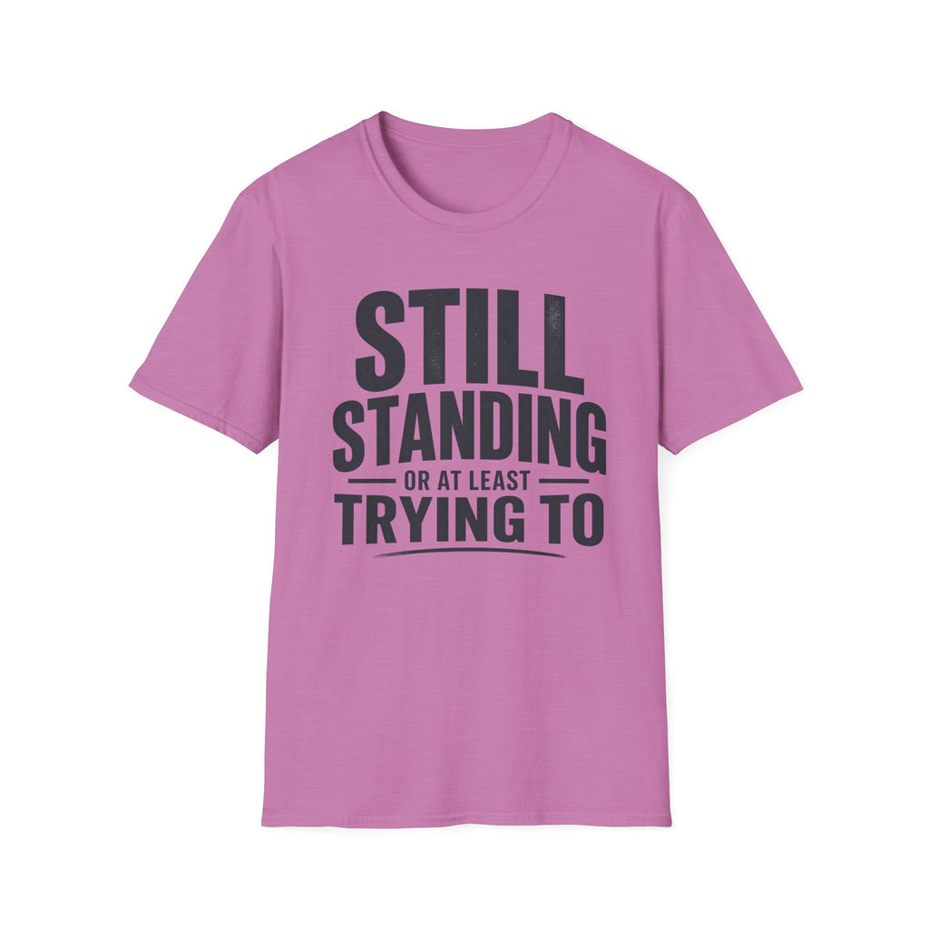 Still Standing T-Shirt