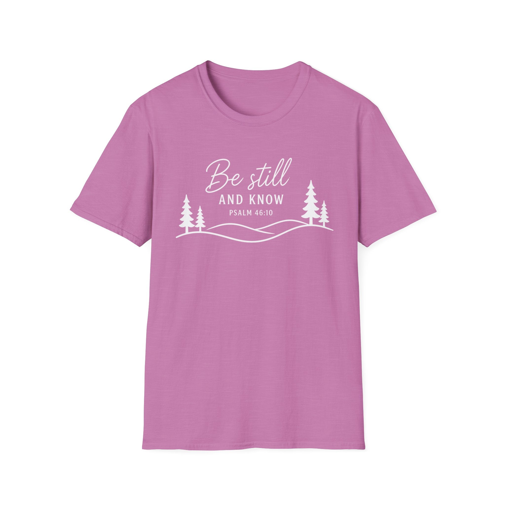 Be Still and Know Mountains T-Shirt