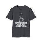 Strong Faith and Coffee T-Shirt