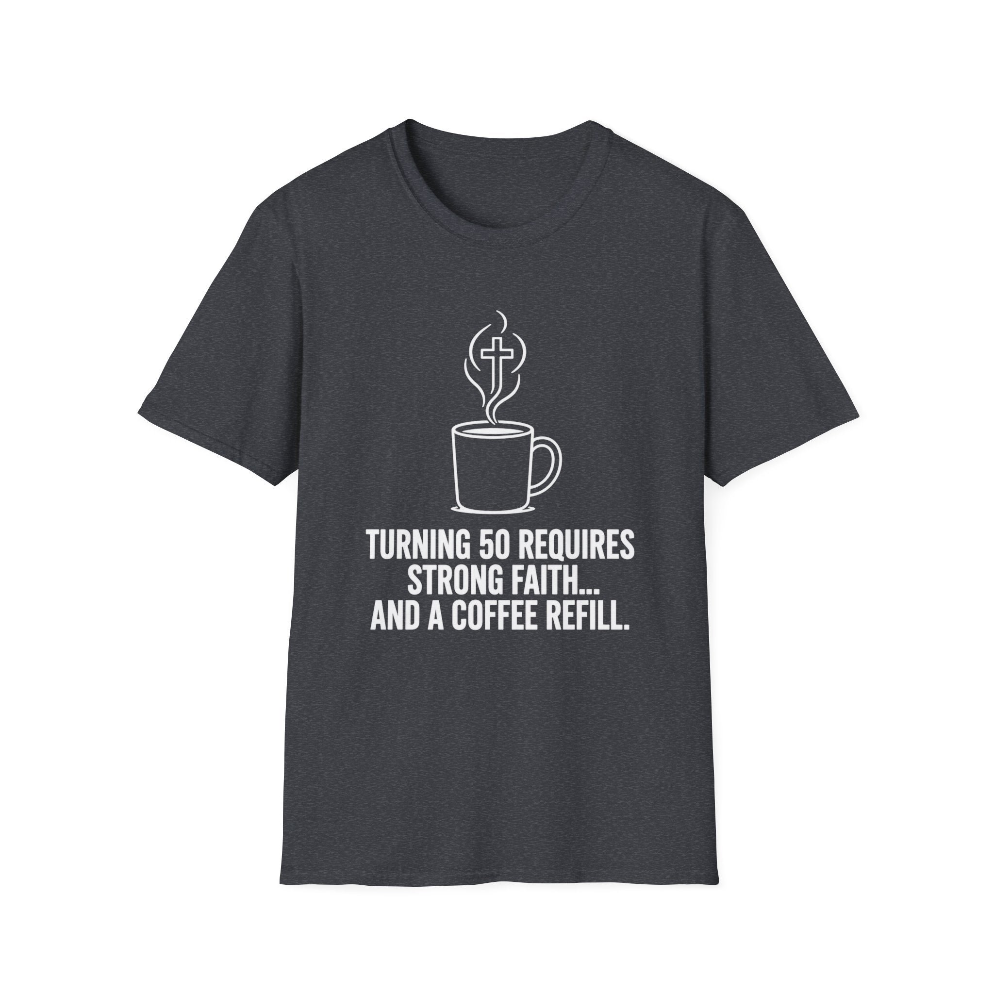 Strong Faith and Coffee T-Shirt