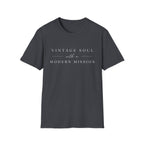 Vintage Soul with a Modern Mission T-Shirt