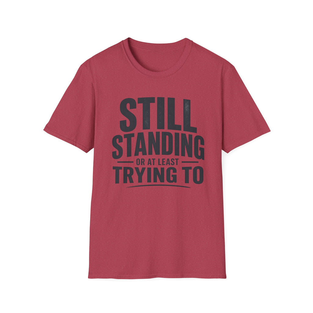 Still Standing T-Shirt