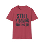 Still Standing T-Shirt