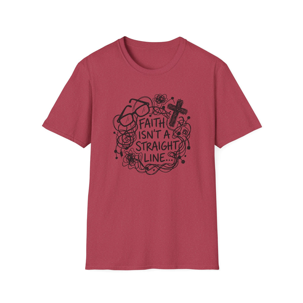 Faith Isn't a Straight Line T-Shirt