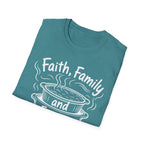 Faith, Family, and Freezer Meals T-Shirt