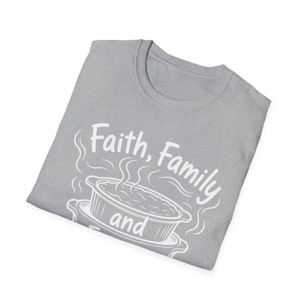 Faith, Family, and Freezer Meals T-Shirt