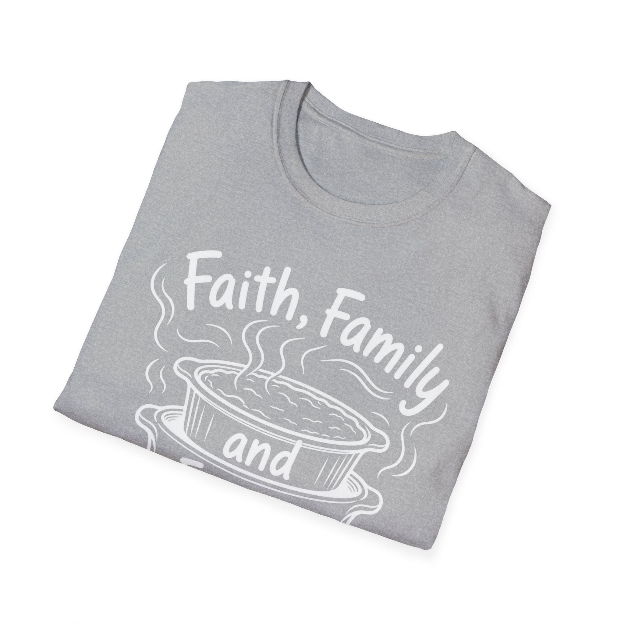 Faith, Family, and Freezer Meals T-Shirt