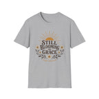 Still Blooming Psalm Rooted T-Shirt