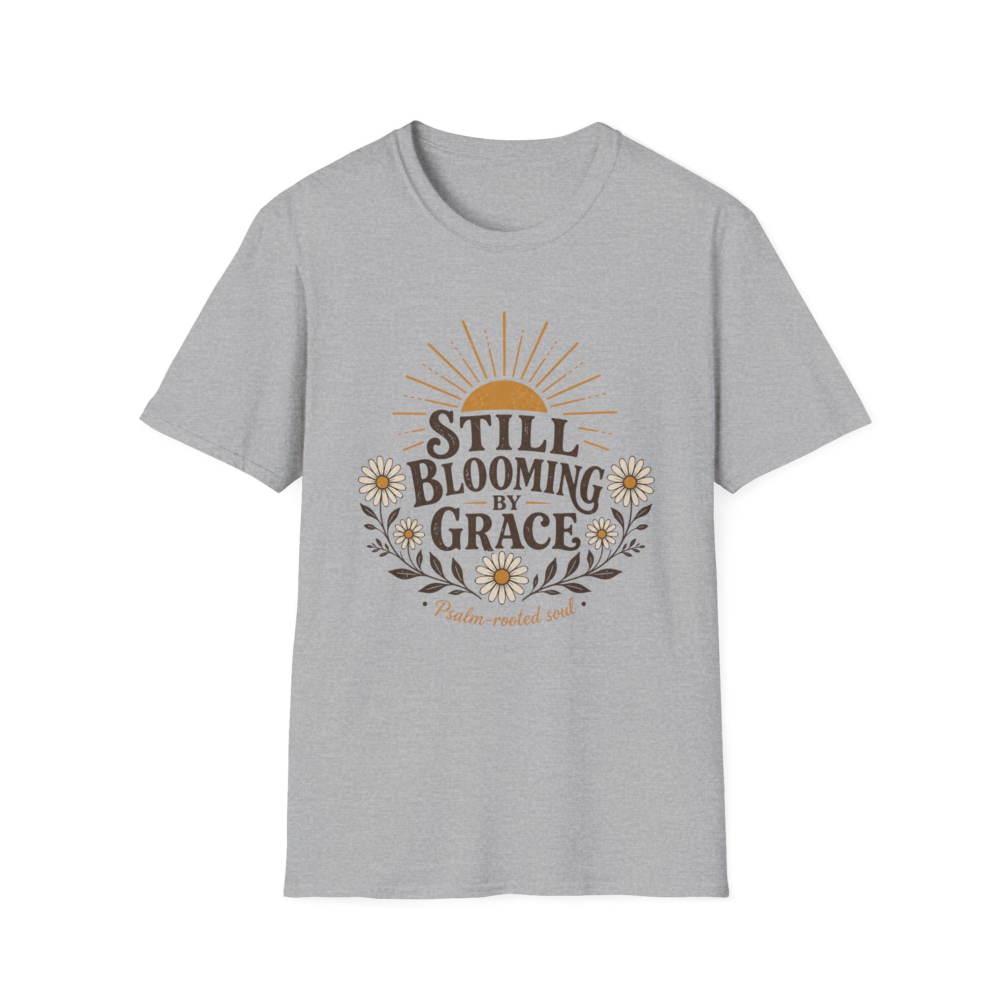 Still Blooming Psalm Rooted T-Shirt