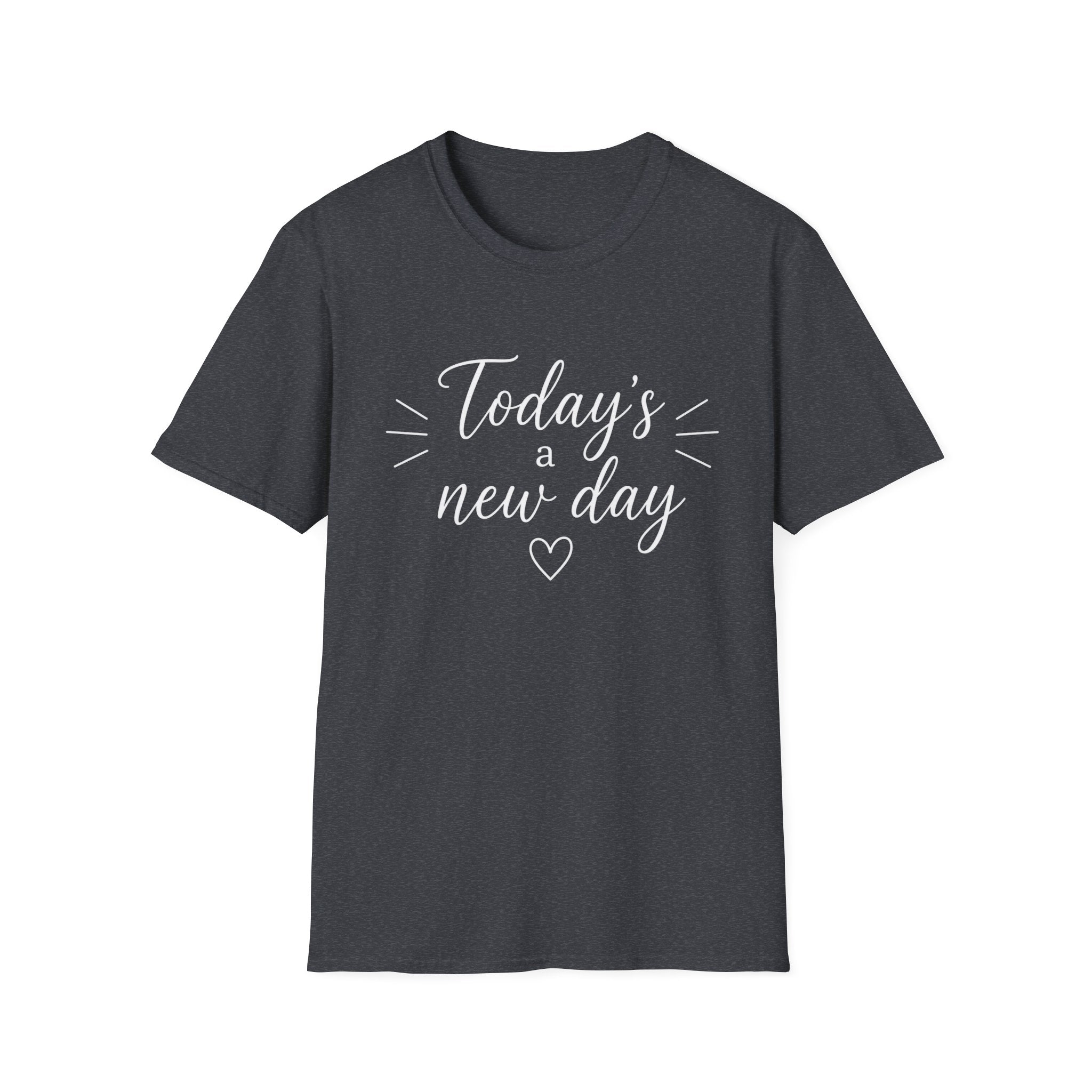 Today's a New Day T-Shirt