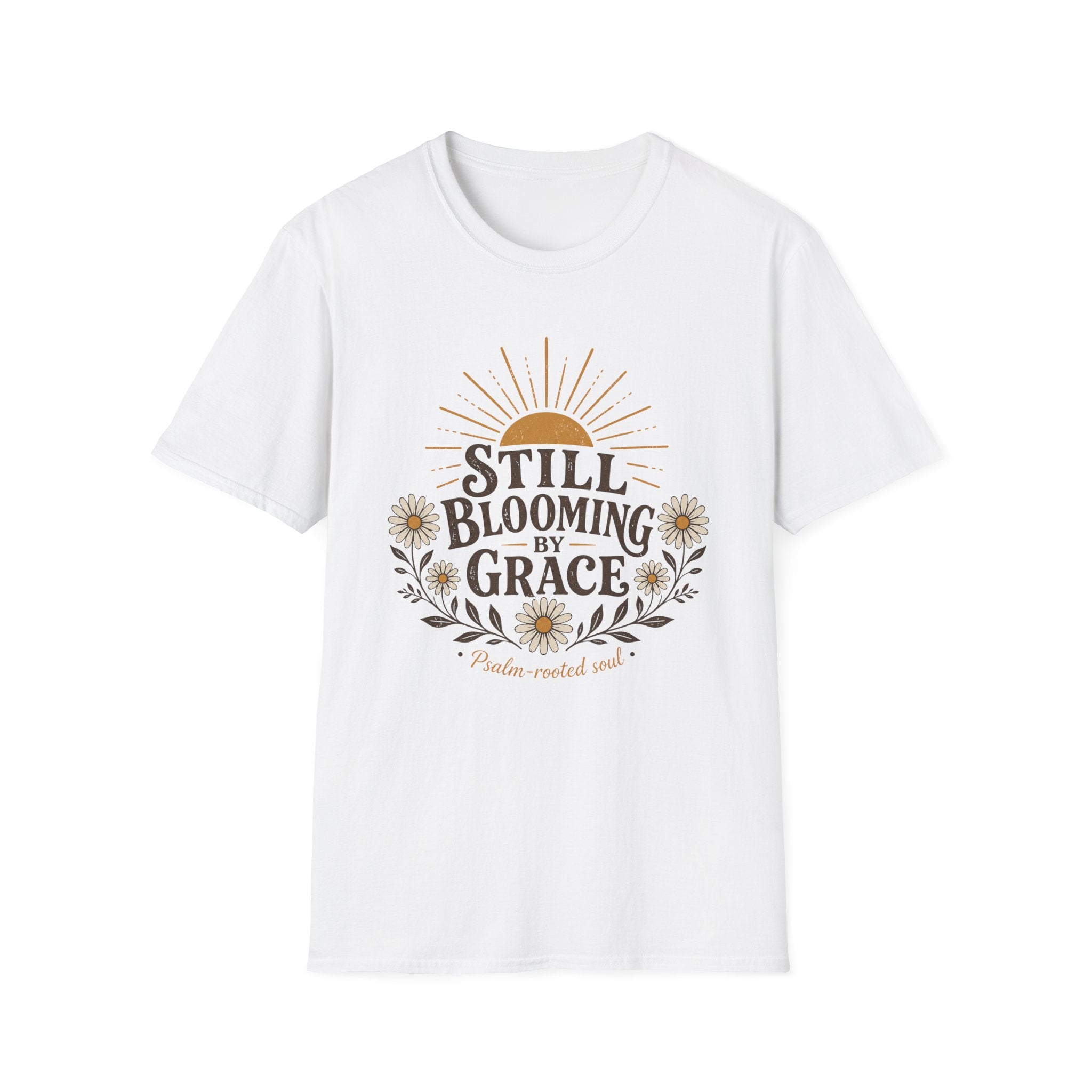 Still Blooming Psalm Rooted T-Shirt