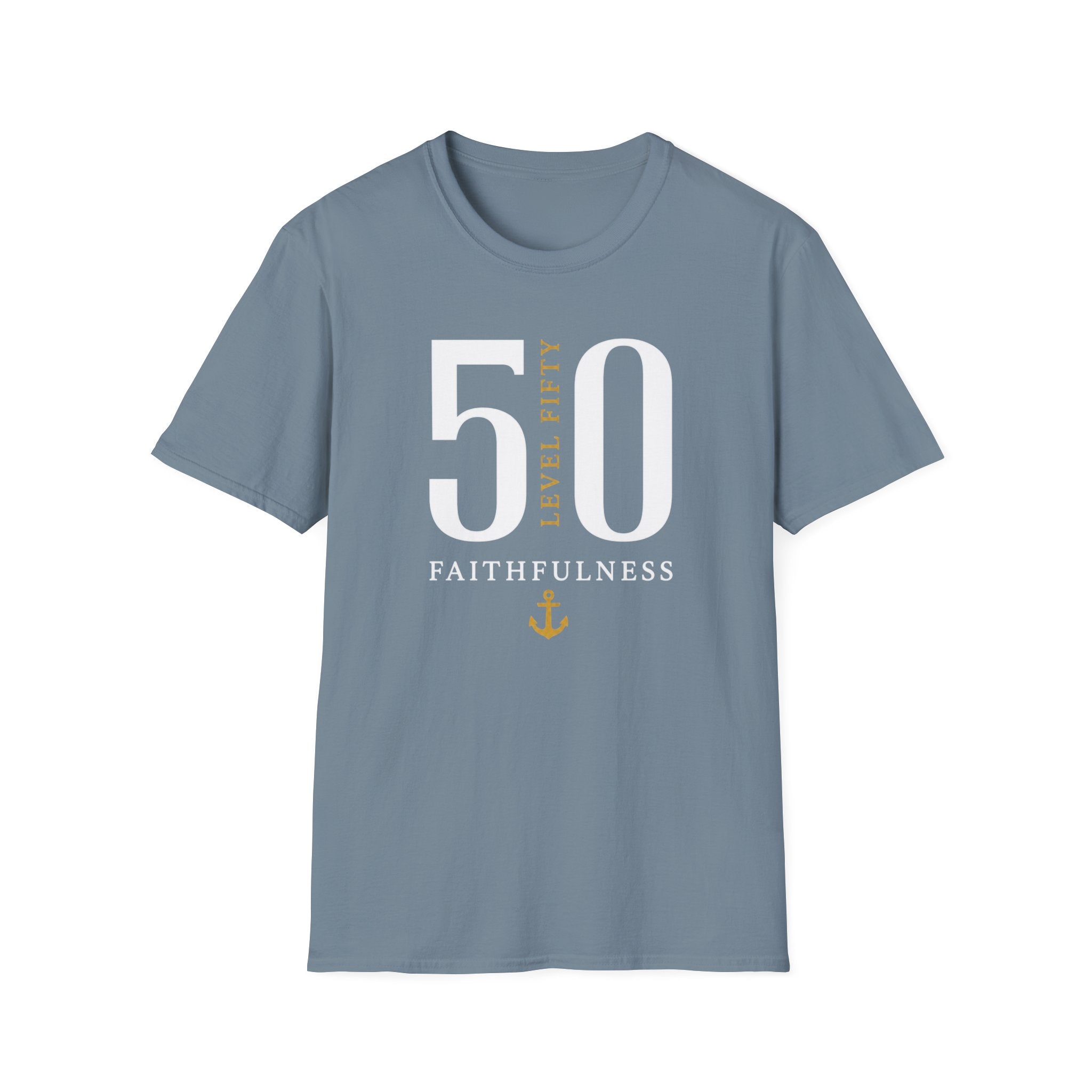 Level 50 Faithfulness T-Shirt