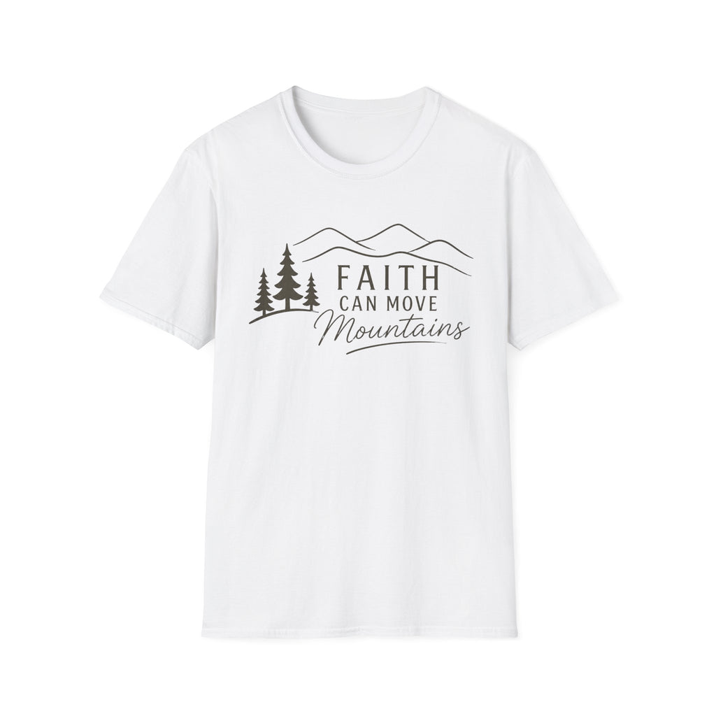 Faith Can Move Mountains T-Shirt