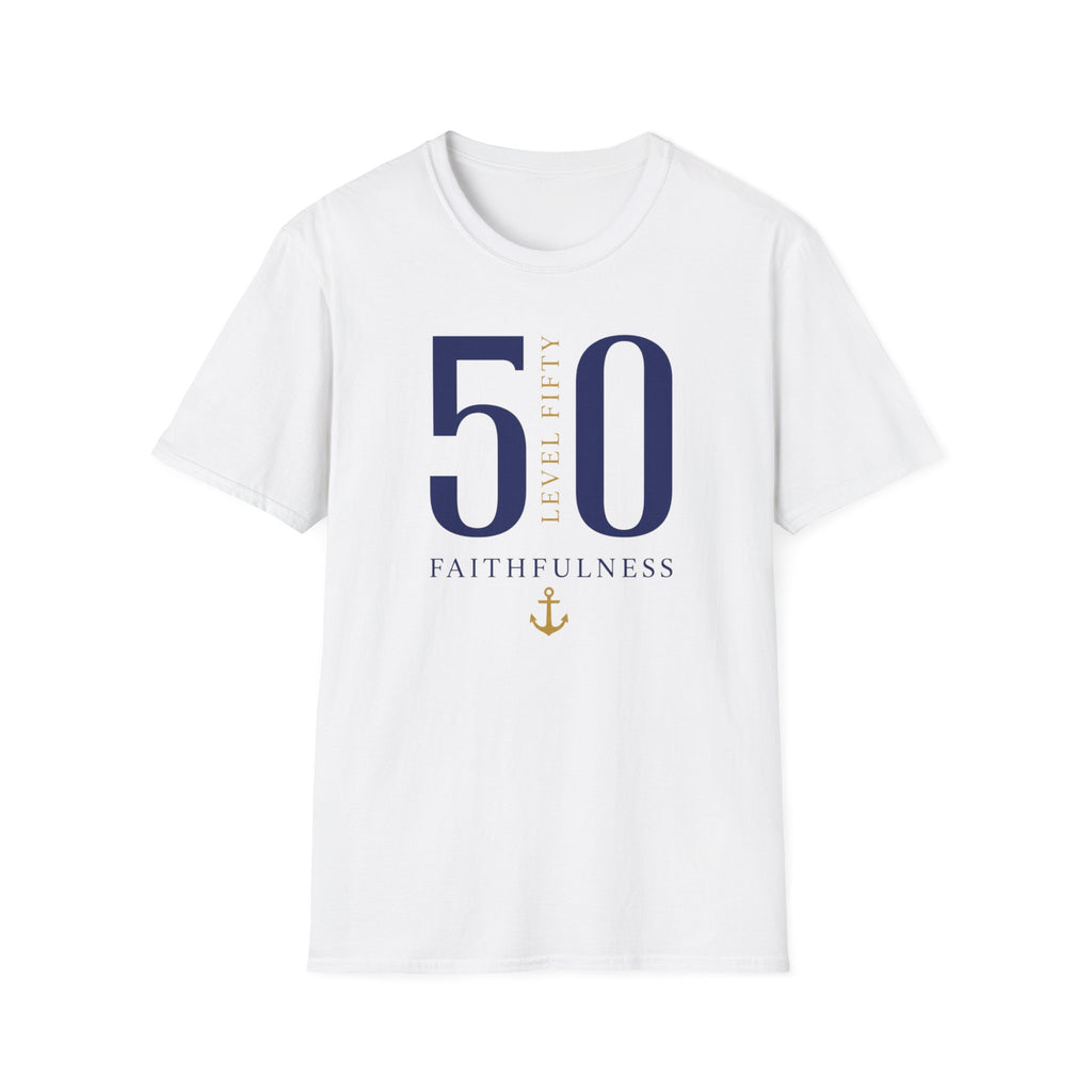 Level 50 Faithfulness T-Shirt