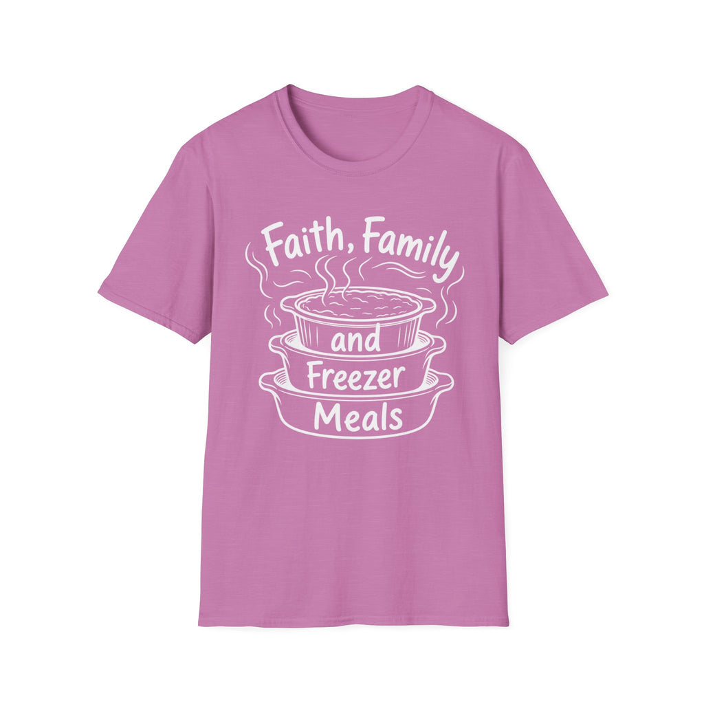 Faith, Family, and Freezer Meals T-Shirt