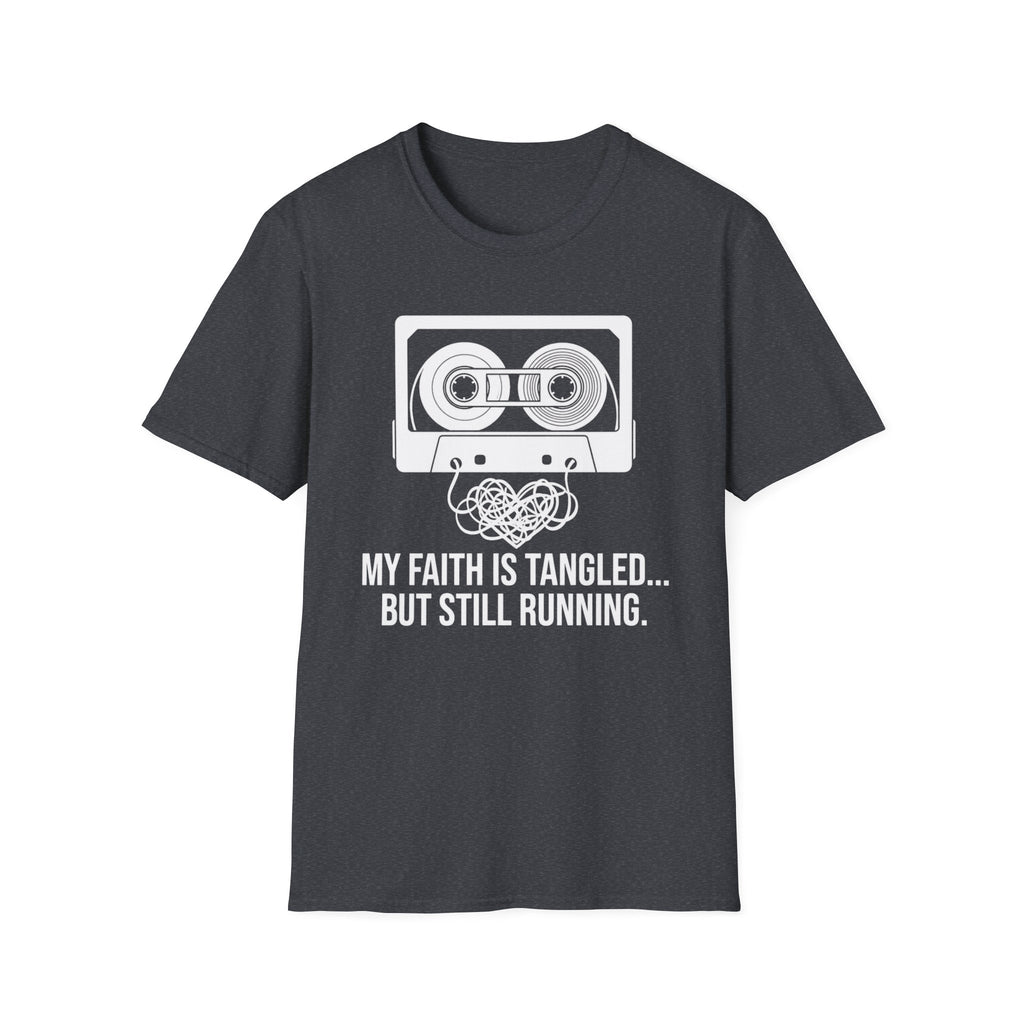 My Faith Is Tangled But Still Running T-Shirt