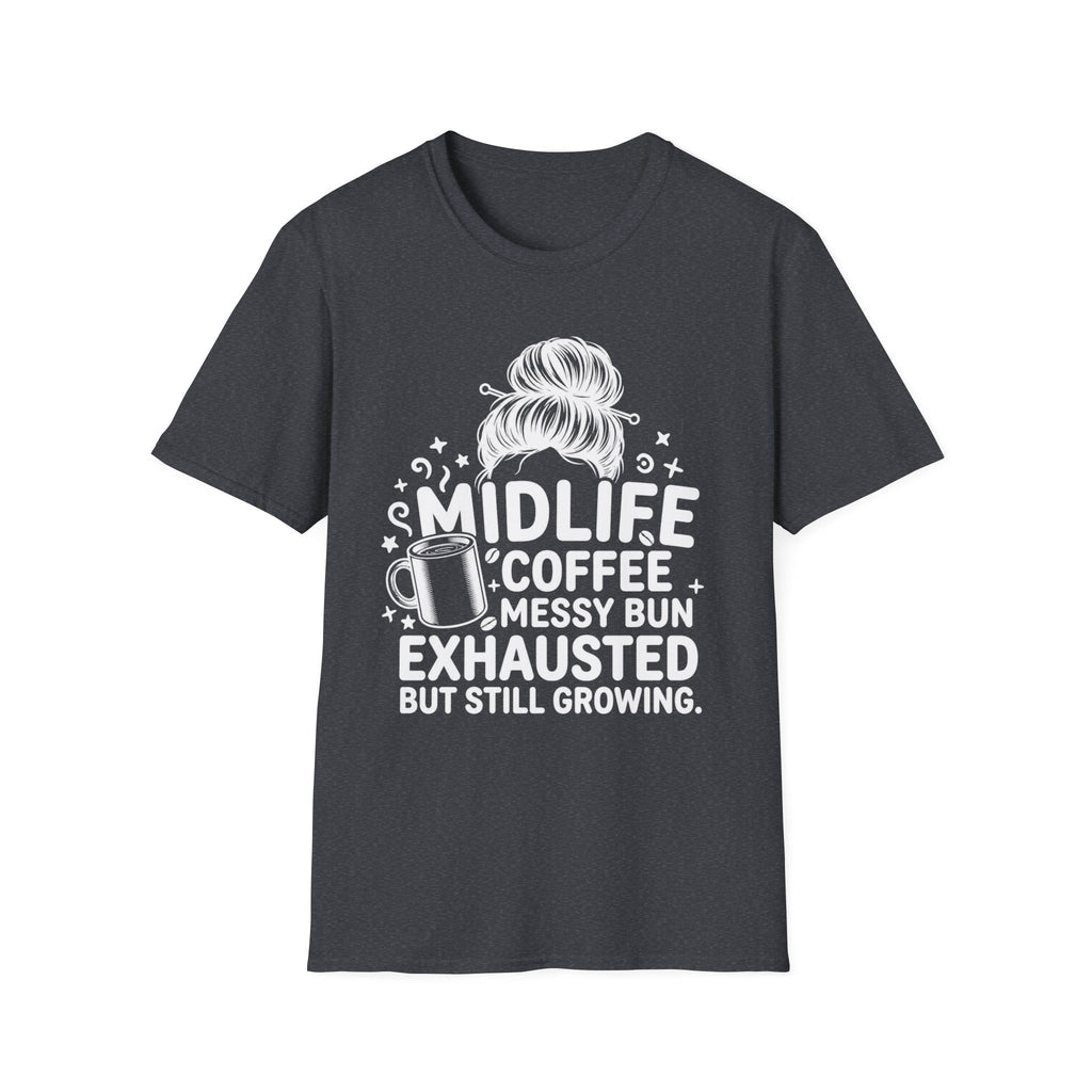Midlife Coffee Messy Bun T-Shirt