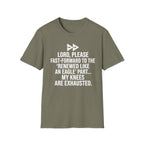 Knees Are Exhausted T-Shirt