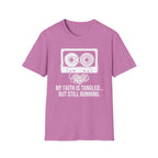 My Faith Is Tangled But Still Running T-Shirt