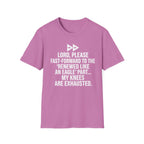 Knees Are Exhausted T-Shirt