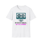 My Faith Is Tangled But Still Running T-Shirt