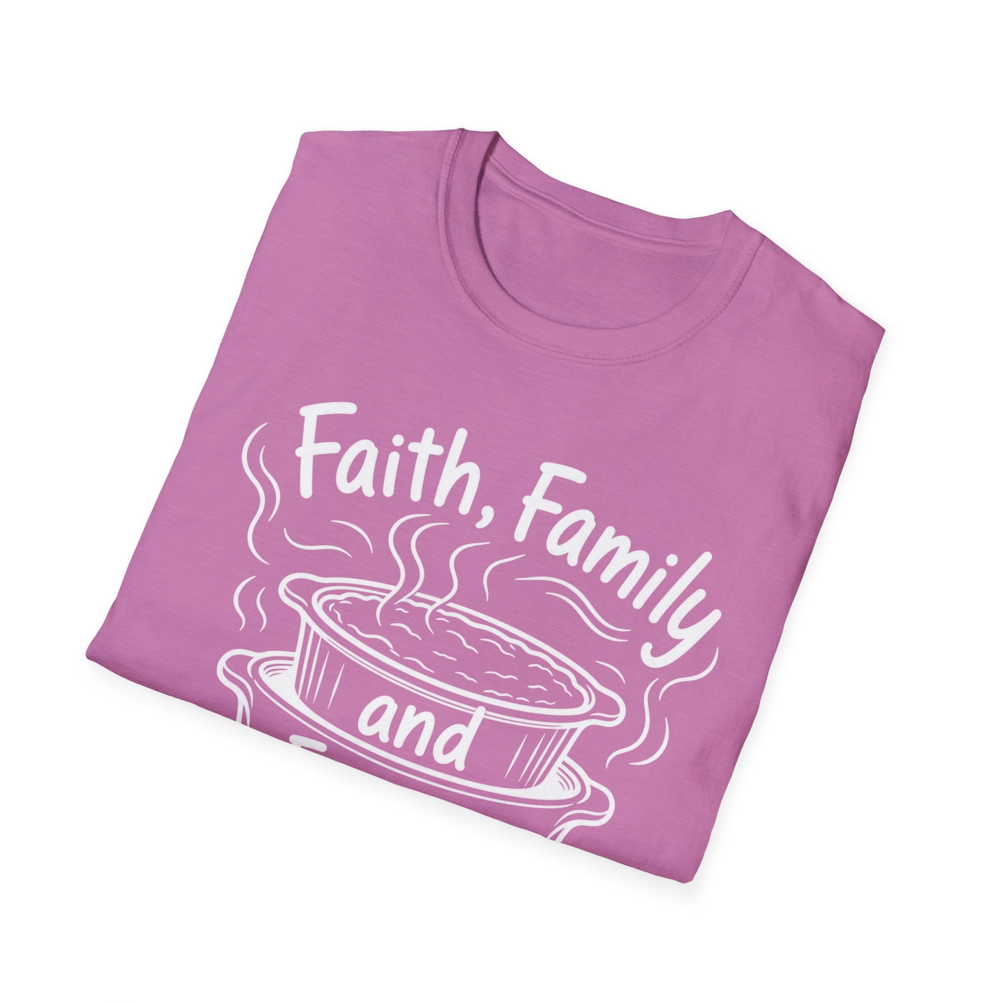 Faith, Family, and Freezer Meals T-Shirt