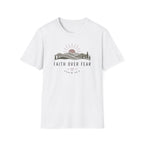 Faith over Fear T-Shirt