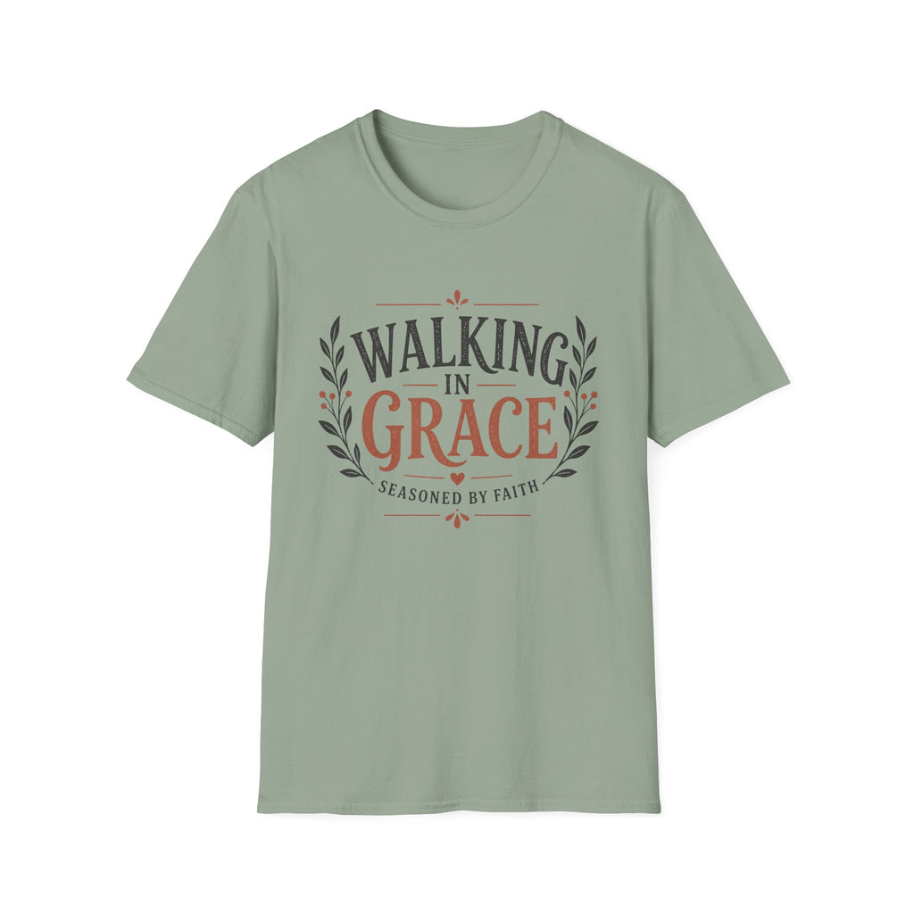 Walking in Grace Seasoned By Faith T-Shirt